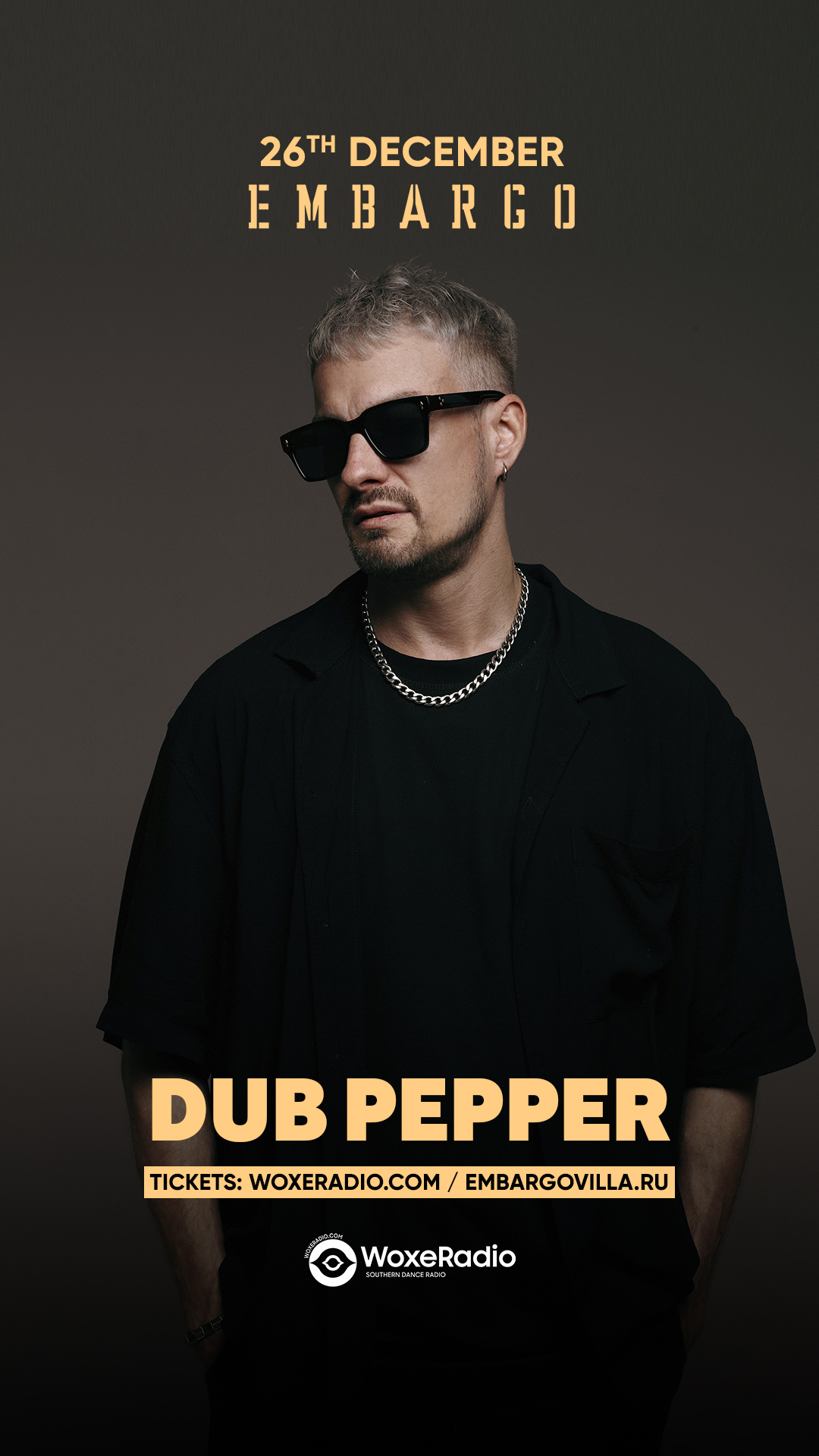 26 Декабря / Суббота - Woxe Corporative - Dub Pepper @EmbargoVilla