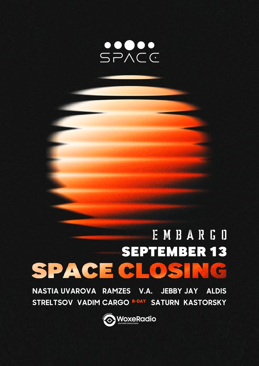 13 Сентября / Суббота — Space Closing @EmbargoVilla